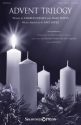 Advent Trilogy SATB and opt. Flute Chorpartitur