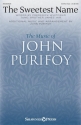 John Purifoy, The Sweetest Name SATB and opt. Flute Chorpartitur