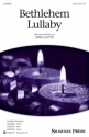 Bethlehem Lullaby SATB Chorpartitur