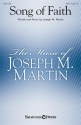 Joseph M. Martin, Song of Faith SATB Chorpartitur