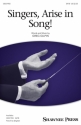 Greg Gilpin, Singers, Arise In Song! SATB Chorpartitur