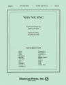 Greg Gilpin, Why We Sing Orchestra Partitur + Stimmen