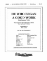 Joseph M. Martin, He Who Began a Good Work Orchestra Partitur + Stimmen