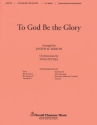 Fanny J. Crosby_William Howard Doane, To God Be the Glory Brass and Percussion Stimmen-Set