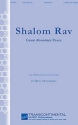 Ben Steinberg, Shalom Rav Grant Abundant Peace SATB and solo and keyboard Chorpartitur