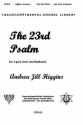 Andrea Jill Higgins, The 23rd Psalm 2-Part Choir Chorpartitur