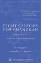 Flory Jagoda, Eight Candles for Chanukah TTBB and solo Chorpartitur