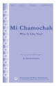 Steve Cohen, Mi Chamochah Who Is Like You? SATB a Cappella Chorpartitur