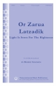 Robbie Solomon, Or Zarua Latzadik SATB Chorpartitur