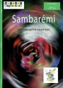 Christophe Merzet, Sambaremi Marimba, Xylophone, Vibraphone, 4 Percussions, 1 Batterie [Drum] Partitur + Stimmen