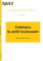 Christophe Guichard, Calimero Le Petit Toulousain Piano, Percussions Partitur + Stimmen