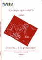 Christophe Guichard, Jouons ... A La Percussion (Professeur) Vibraphone Buch