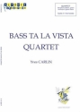 Yves Carlin, Bass Ta La Vista Drum Set, Vibraphone, Guitar and Bass Partitur + Stimmen