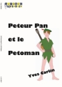 Yves Carlin, Peteur Pan Et Le Petoman Gitarre Buch