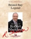 Robert Sheldon, Bristol Bay Legend Concert Band Partitur + Stimmen