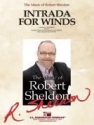 Robert Sheldon, Intrada For Winds Concert Band Partitur + Stimmen