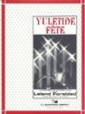 Forsblad, Yuletide Fete Concert Band Partitur + Stimmen