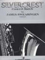 James Swearingen, Silvercrest Concert Band Partitur + Stimmen