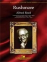 Alfred Reed, Rushmore Concert Band Partitur + Stimmen