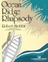 Robert Sheldon, Ocean Ridge Rhapsody Concert Band Partitur + Stimmen