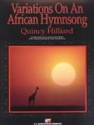 Hilliard, Variations on an African Hymnsong Concert Band Partitur + Stimmen