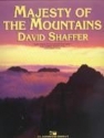 David Shaffer, Majesty of the Mountains Concert Band Partitur + Stimmen