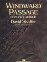 David Shaffer, Windward Passage Concert Band Partitur + Stimmen