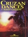 Robert Longfield, Cruzan Dances Concert Band Partitur + Stimmen