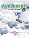 Jonathan McBride, Avalanche! Concert Band Partitur + Stimmen