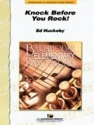 Ed Huckeby, Knock Before You Rock Concert Band Partitur + Stimmen