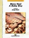 Mary Had A Baby Boy Concert Band Partitur + Stimmen