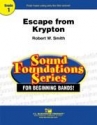 Robert W. Smith, Escape From Krypton Concert Band Partitur + Stimmen