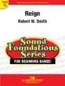 Robert W. Smith, Reign Concert Band Partitur + Stimmen