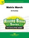 Ed Huckeby, Matrix March Concert Band Partitur + Stimmen