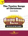 David Shaffer, The Twelve Songs of Christmas Concert Band Partitur + Stimmen