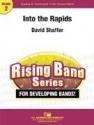 David Shaffer, Into the Rapids Concert Band Partitur + Stimmen