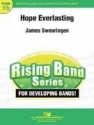 James Swearingen, Hope Everlasting Concert Band Partitur + Stimmen