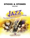 Andy Clark, Sticks & Stones Concert Band Partitur + Stimmen