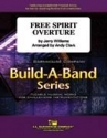 Jerry Williams, Free Spirit Overture Concert Band Partitur + Stimmen