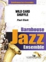 Paul Clark, Wild Card Shuffle Jazz Ensemble Partitur + Stimmen