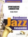 Andy Clark, Spontaneus Combustion Jazz Ensemble Partitur + Stimmen