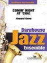 Howard Rowe, Comin' Right At 'Cha! Jazz Ensemble Partitur + Stimmen