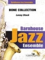 Stack, Bone Collection Jazz Ensemble Partitur + Stimmen