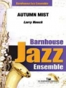 Larry Neeck, Autumn Mist Jazz Ensemble Partitur + Stimmen