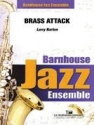 Larry Barton, Brass Attack Jazz Ensemble Partitur + Stimmen