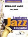 Larry Neeck, Moonlight Magic Jazz Ensemble Partitur + Stimmen