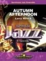 Larry Neeck, Autumn Afternoon Jazz Ensemble Partitur + Stimmen