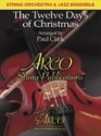 The Twelve Days of Christmas Streichorchester Partitur + Stimmen