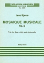 Jens Bjerre, Mosaique Musicale No. 3 Flute, Violin and Cello Studienpartitur