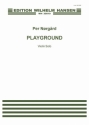 Per Nrgrd, Playground Violin Partitur